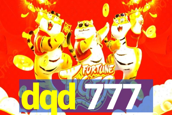 dqd 777